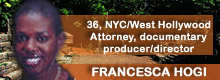 Francesca, 30s, New York, NY; African-American attorney Francesca