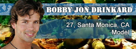 Bobby Jon Drinkard, 27, Santa Monica, CA