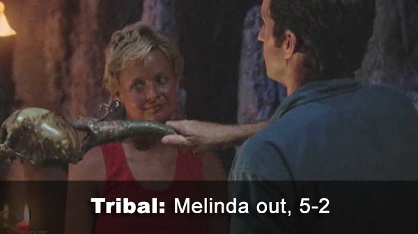 Melinda out, 5-2