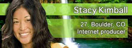 Stacy Kimball, 27, Boulder, CO