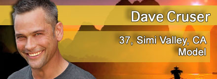 Dave Cruser, 37, Simi Valley, CA