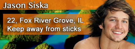 Jason Siska, 22, Fox River Grove, IL