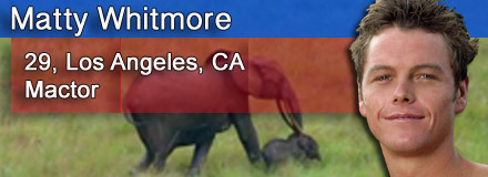 Matty Whitmore, 29, Los Angeles, CA