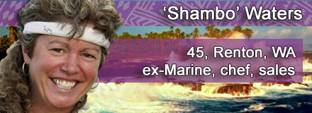 Shannon 'Shambo' Waters, 45, Renton, WA