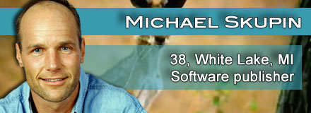 Mike Skupin, 38, White Lake, MI