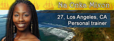 NaOnka Mixon; 27, Long Beach, CA