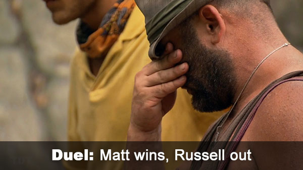 Matt wins, Russell out