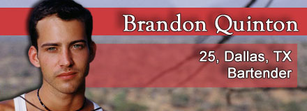 Brandon Quinton, 25, Dallas, TX