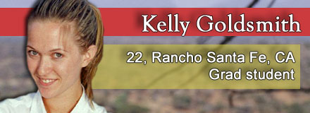 Kelly Goldsmith, 22, Rancho Santa Fe, CA