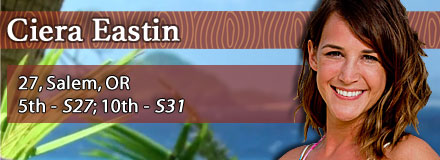 Ciera Eastin, 27, Salem, OR; 5th - S27: Blood vs. Water, 10th - S31: Cambodia - Second Chance
