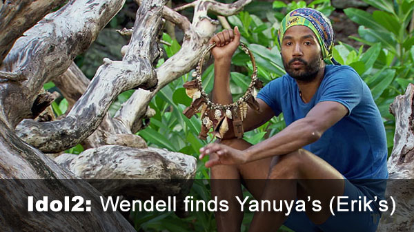 Wendell finds idol