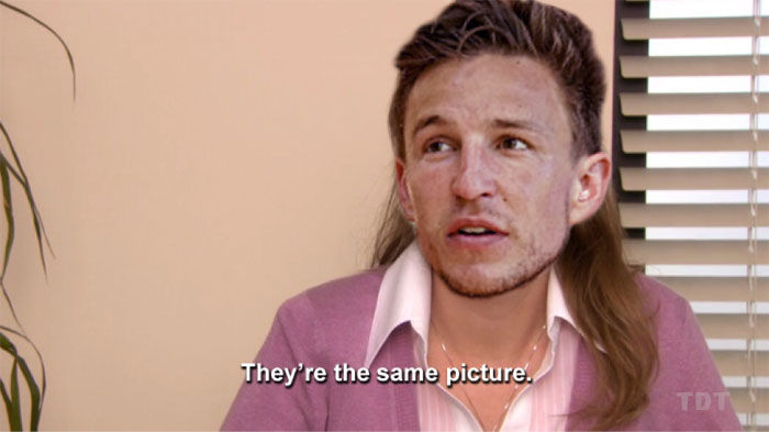 They're the same picture