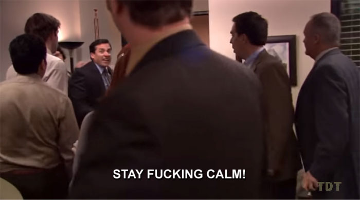 Stay calm