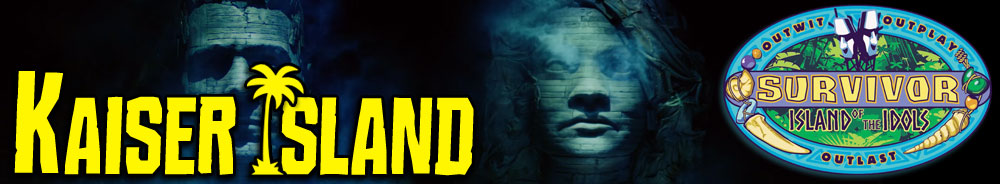 Kaiser Island - Ryan Kaiser's Survivor 39: Island of the Idols recaps