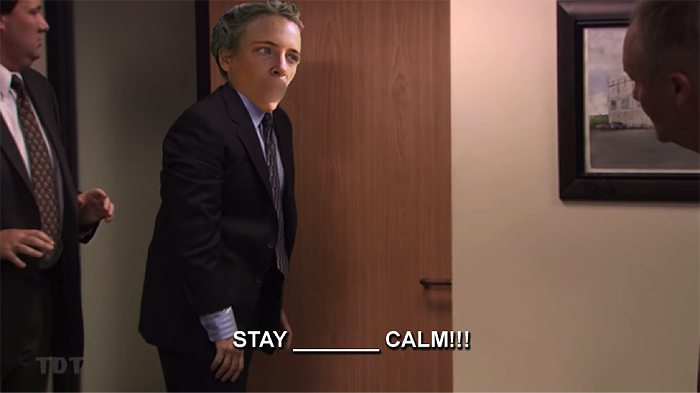 Stay calm