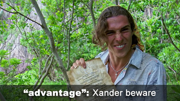 Xander gets advantage