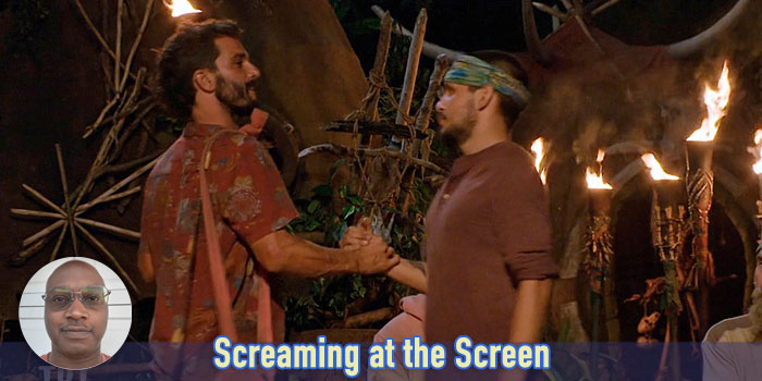This is why I LOVE Survivor! - Screaming at the Screen, Survivor 43