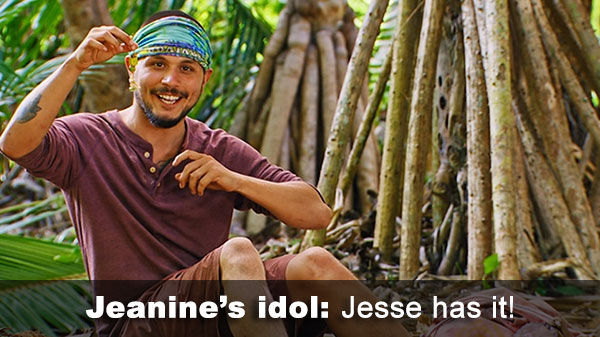 Jesse has Jeanine's idol'
