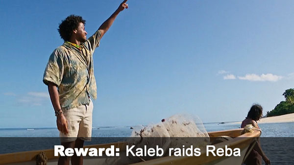 Kaleb raids Reba