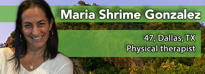 Maria Shrime Gonzalez, 47, Dallas, TX