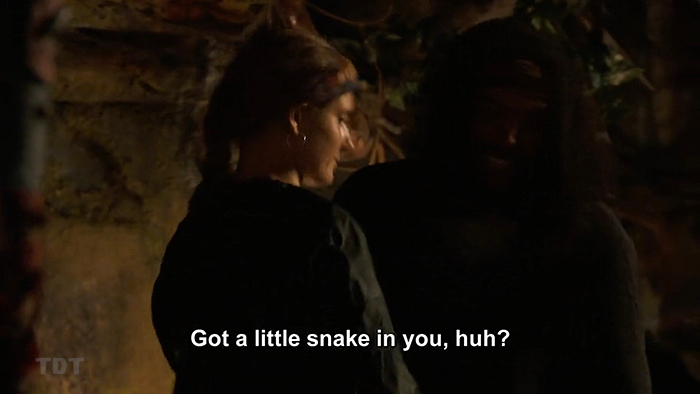 Gabe to Caroline: Snake!