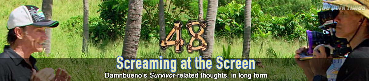 Screaming at the Screen - Damnbueno's Survivor 48 recaps