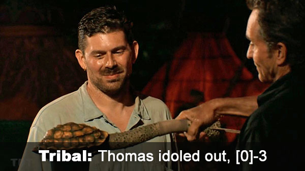 Thomas idoled out, [0]-3
