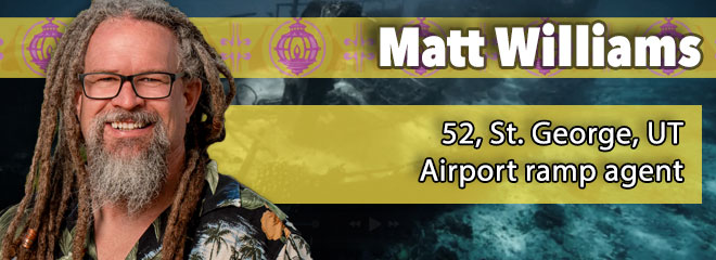 Matt Williams, 52, St. George, UT