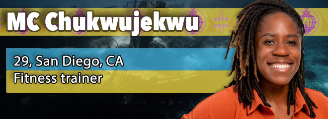 MC Chukwujekwu, 29, San Diego, CA