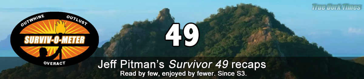 Jeff Pitman's S49 recaps