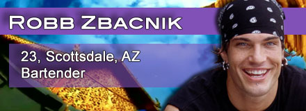 Robb Zbacnik, 23, Scottsdale, AZ