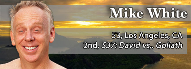 Mike White, 53, Los Angeles, CA