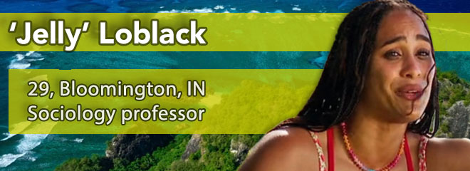Angelica 'Jelly' Loblack, 29, Bloomington, IN
