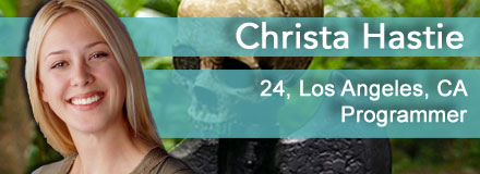 Christa Hastie, 24, Los Angeles, CA