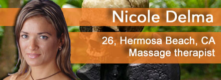Nicole Delma, 26, Hermosa Beach, CA