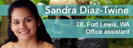 Sandra Diaz-Twine, 28, Fort Lewis, WA