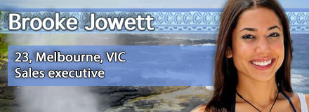 Brooke Jowett, 23, Sydney, NSW