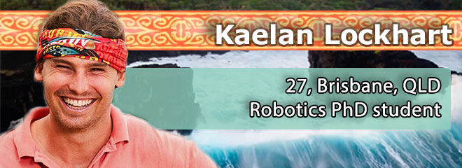 Kaelan Lockhart, 27, Brisbane, QLD