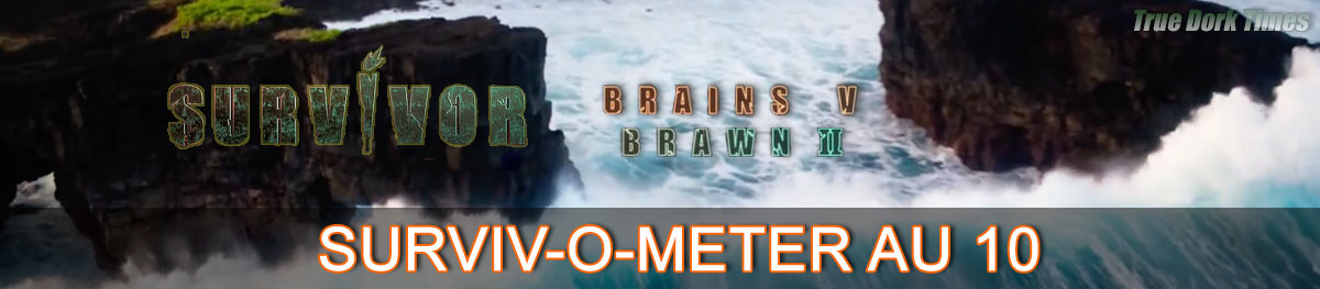 SurvivometerAU 10: Brains v Brawn 2