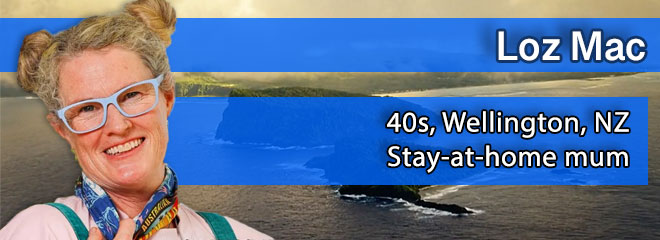 Lauren 'Loz' Mac, 40s, Wellington, NZ