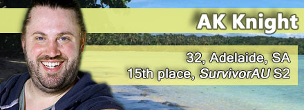 Aaron 'AK' Knight, 32, Adelaide, SA