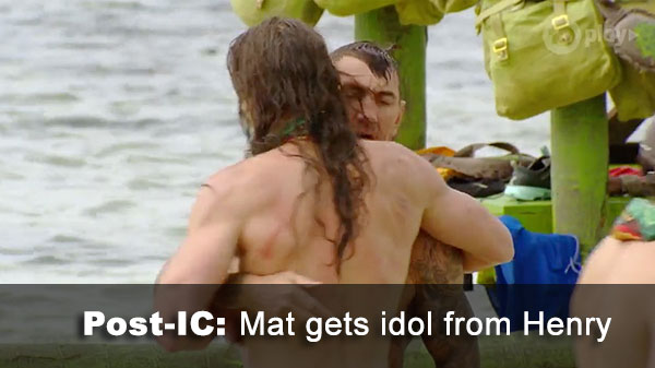 Henry gives Mat idol