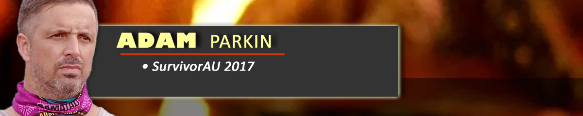 Adam Parkin - SurvivorAU: 2017