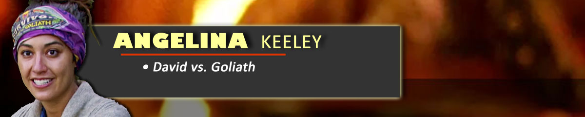Angelina Keeley - Survivor: David vs. Goliath