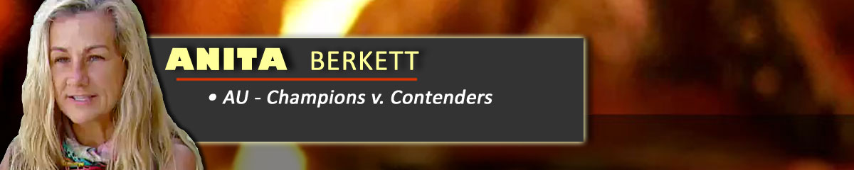 Anita Berkett - SurvivorAU: Champions v. Contenders