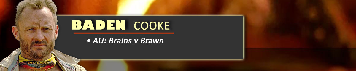 Baden Cooke - SurvivorAU: Brains v Brawn