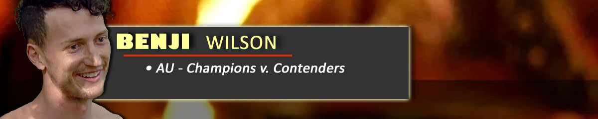 Benji Wilson - SurvivorAU: Champions v Contenders