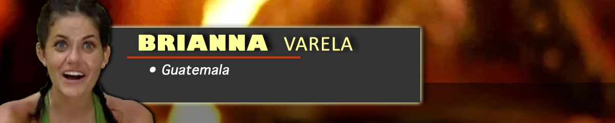 Brianna Varela - Survivor: Guatemala