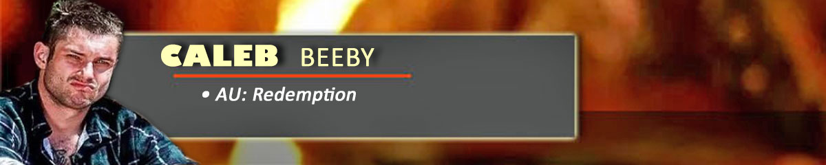 Caleb Beeby - SurvivorAU: Redemption