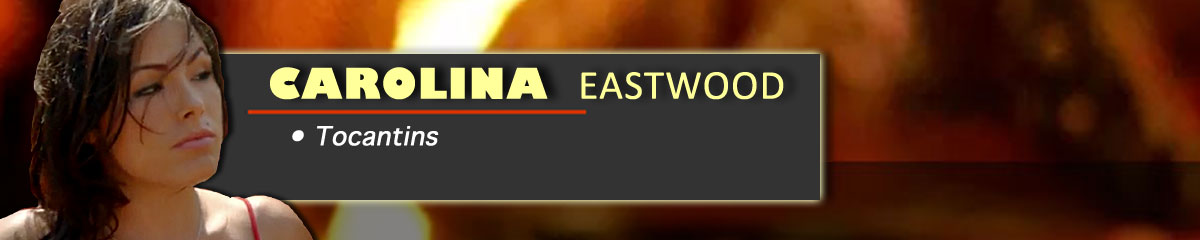 Carolina Eastwood - Survivor: Tocantins